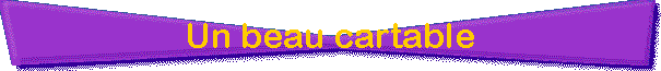 Un beau cartable